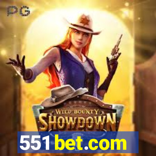 551 bet.com