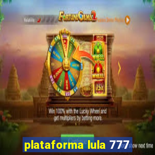 plataforma lula 777