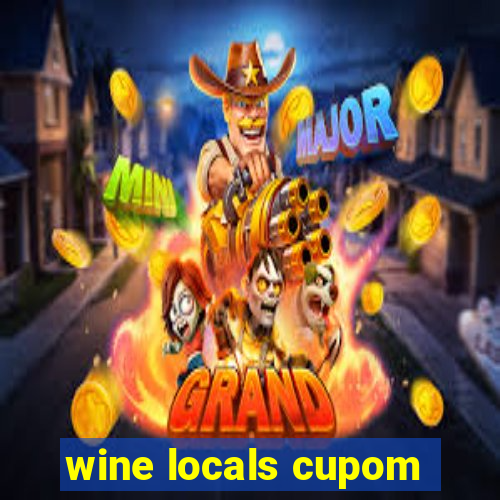 wine locals cupom