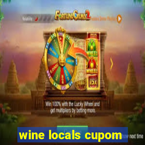 wine locals cupom