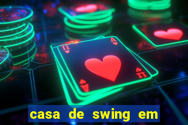 casa de swing em foz do iguaçu