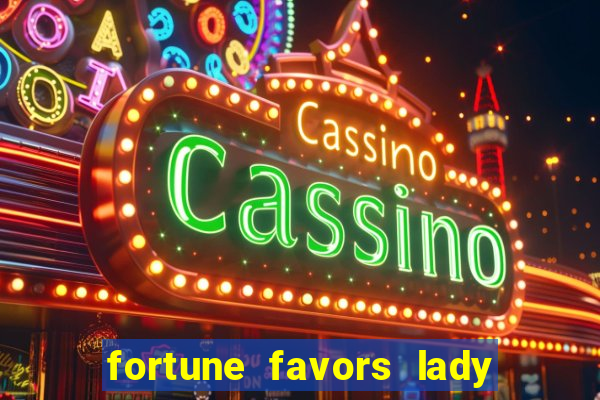 fortune favors lady nikuko legendado