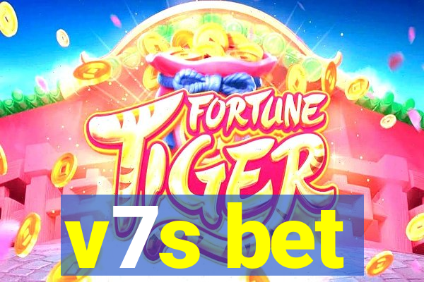 v7s bet