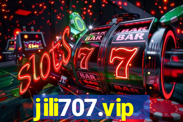 jili707.vip