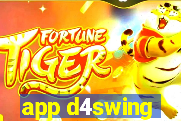 app d4swing