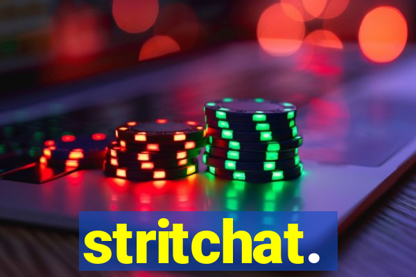 stritchat.