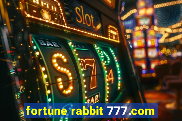 fortune rabbit 777.com