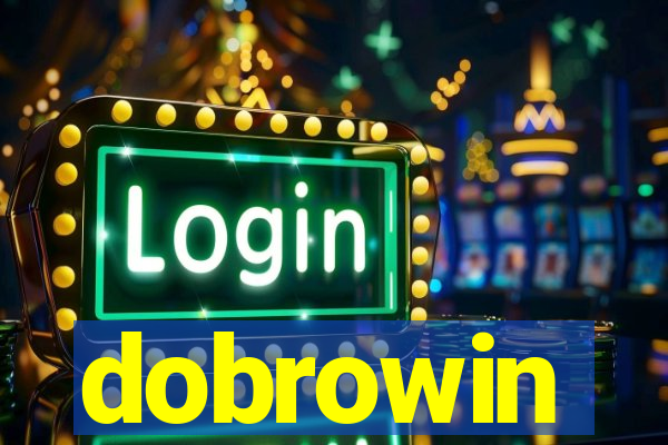 dobrowin