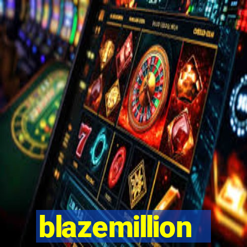 blazemillion