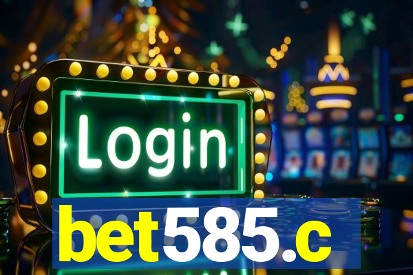 bet585.c