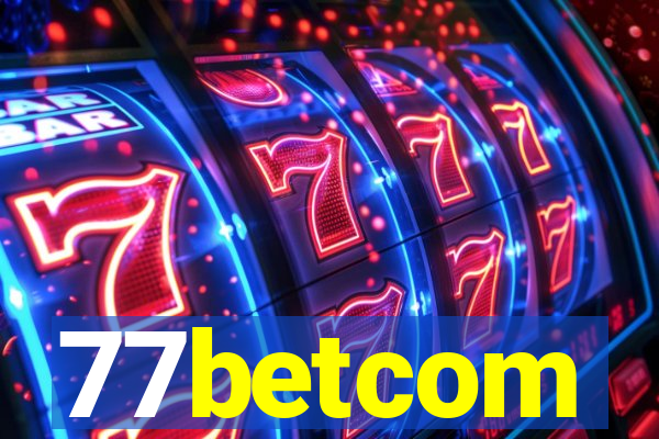 77betcom