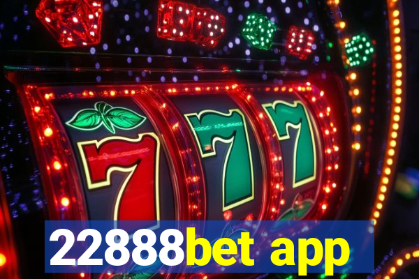 22888bet app