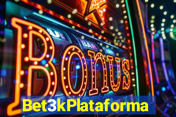 Bet3kPlataforma