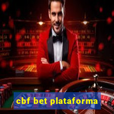 cbf bet plataforma