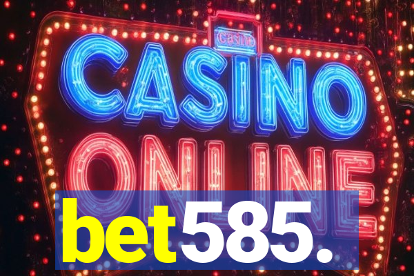 bet585.