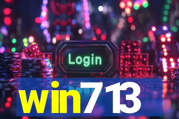 win713