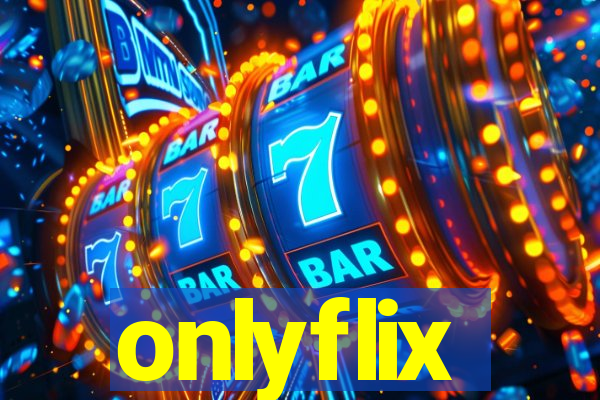 onlyflix