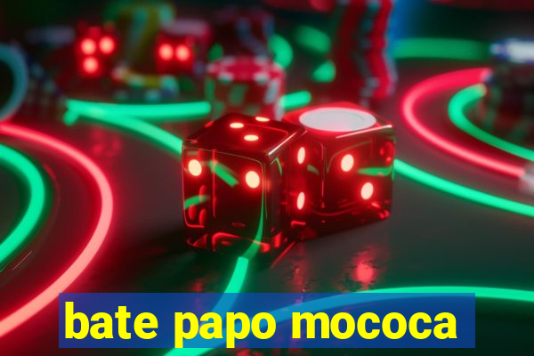 bate papo mococa