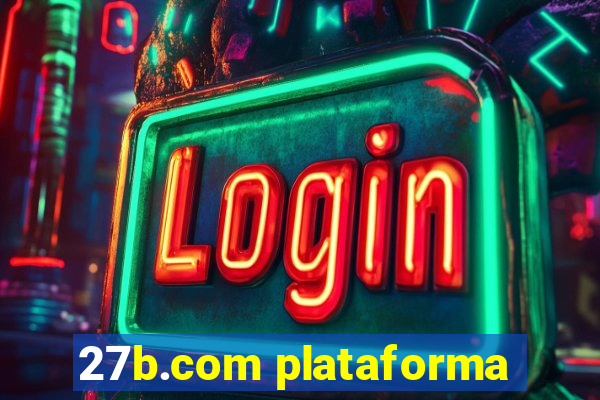 27b.com plataforma