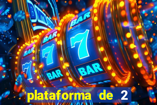 plataforma de 2 reais cassino