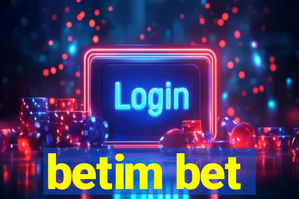 betim bet