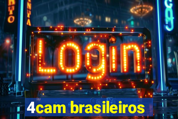 4cam brasileiros