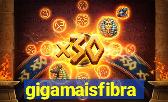 gigamaisfibra