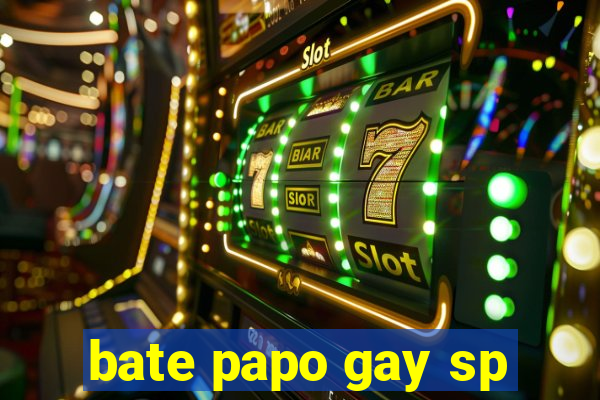 bate papo gay sp