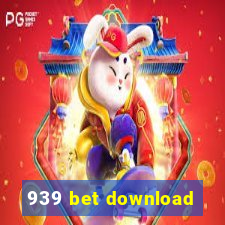 939 bet download