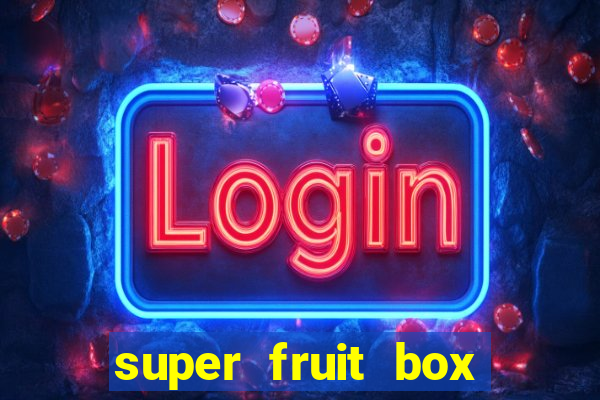 super fruit box codes 2024