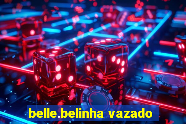 belle.belinha vazado