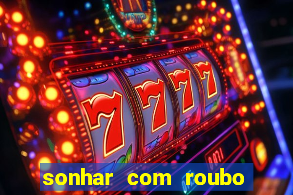 sonhar com roubo de moto