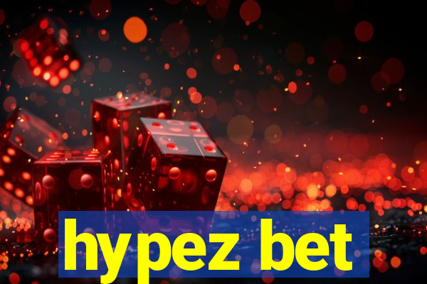 hypez bet