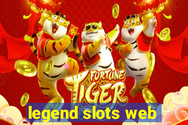 legend slots web