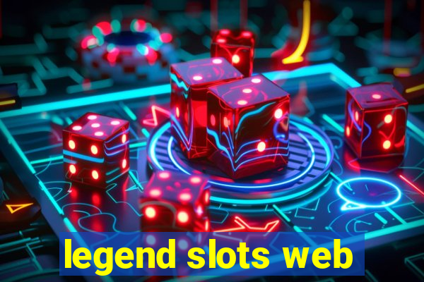 legend slots web