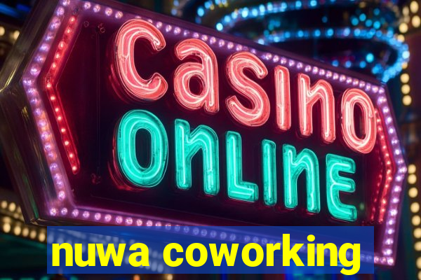 nuwa coworking