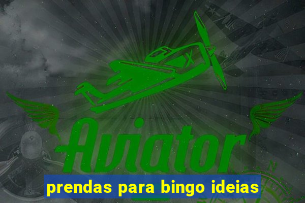 prendas para bingo ideias