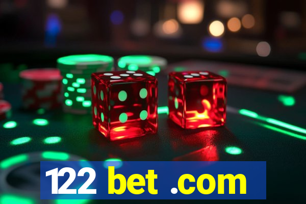 122 bet .com