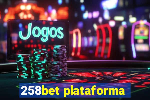 258bet plataforma