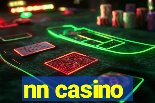 nn casino