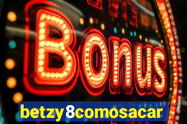 betzy8comosacar