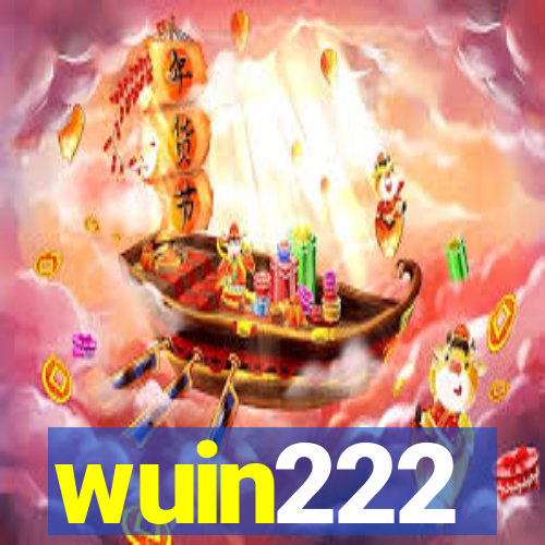 wuin222