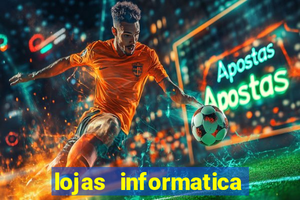 lojas informatica em recife