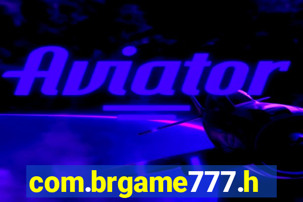 com.brgame777.hdyl