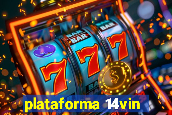 plataforma 14vin