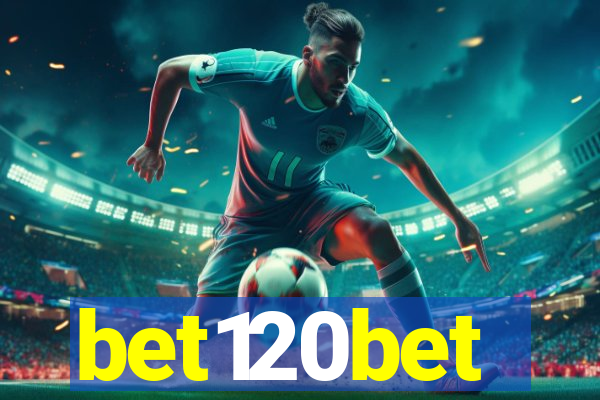 bet120bet