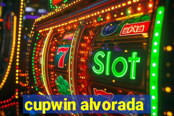 cupwin alvorada