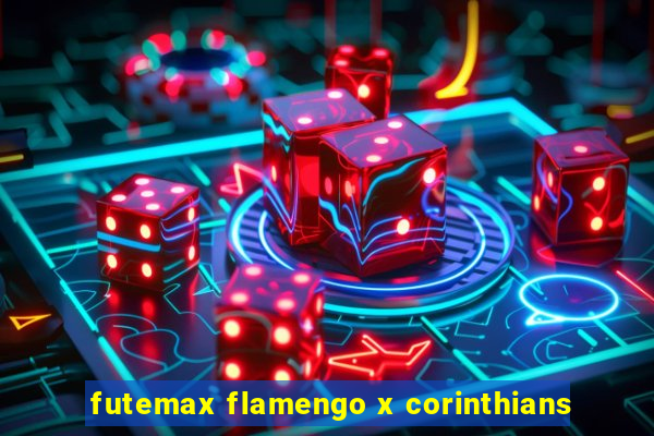 futemax flamengo x corinthians