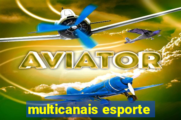 multicanais esporte