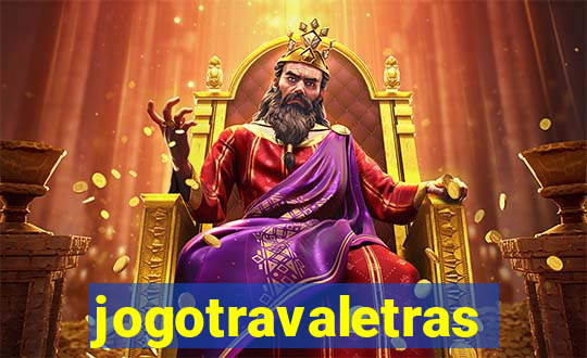 jogotravaletras